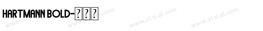 Hartmann Bold字体转换